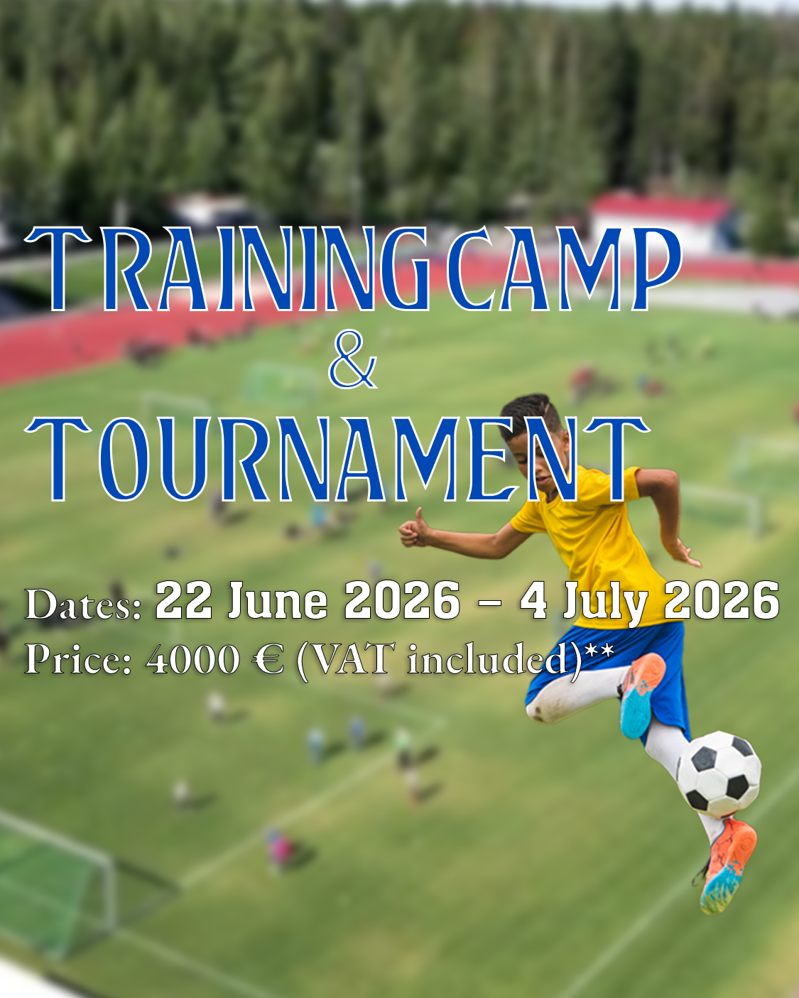 Training Camp & Tournament